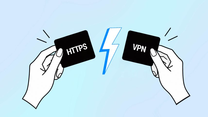 HTTPS vs VPN: What’s the difference and do you need both?