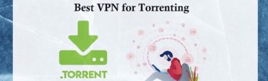 Best VPN for Torrenting