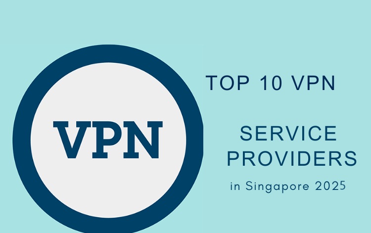 Top 10 VPN Service Provider in Singapore
